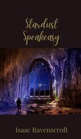 Isaac Ravenscroft | Stardust Speakeasy | Buch | Englisch (2025)