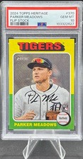 2024 Topps Heritage Parker Meadows #370 FLIP STOCK #/5 Rookie RC PSA 10 GEM MT