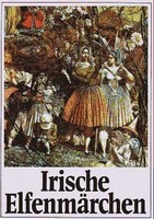 Irische ElfenmäRchen Jacob Grimm