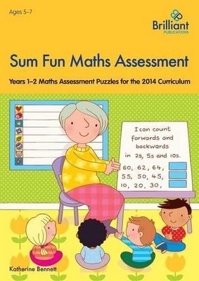 Sum Fun Maths Assessment for 5-7 year olds - 9781783170838