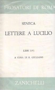 Briefe an Lucilio. Bücher I-VI. [Unbekannte Bindung]