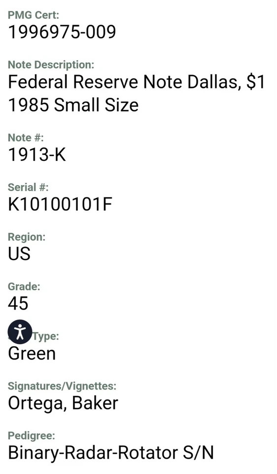 Binary Rader Rotator Serial Number $1 Dollar Bill Note 1985 Dallas PMG 45 XF  - Image 4 of 4