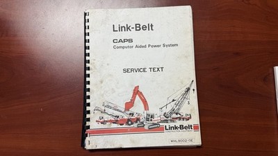 Link-belt Caps Computer Aided Power System Service Text WHL9002-0E Repair Manual