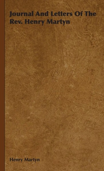 Henry Martyn | Journal And Letters Of The Rev. Henry Martyn | Buch | Englisch-image