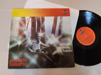 LP Chanson Umberto Balsamo - Passato Presente E Futuro (10 Song) POLYDOR SPECIAL