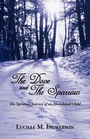 Lucille Ingwerson | The Dove And The Sparrow | Taschenbuch | Englisch (2009)