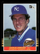 1985 Donruss Highlights #4 Charlie Leibrandt PLAYER OF THE MONTH [NM] [Base Set]