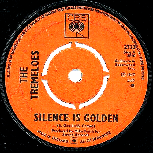 The Tremeloes – Silence Is Golden ~ Original 1967 Vinyl 7” ... EX+