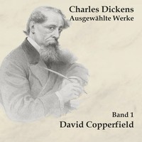 David Copperfield Charles Dickens MP3-CD Charles Dickens / AusgewäHlte Werke