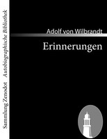 Erinnerungen Adolf Von Wilbrandt Taschenbuch 208 S. Deutsch 2008 Contumax