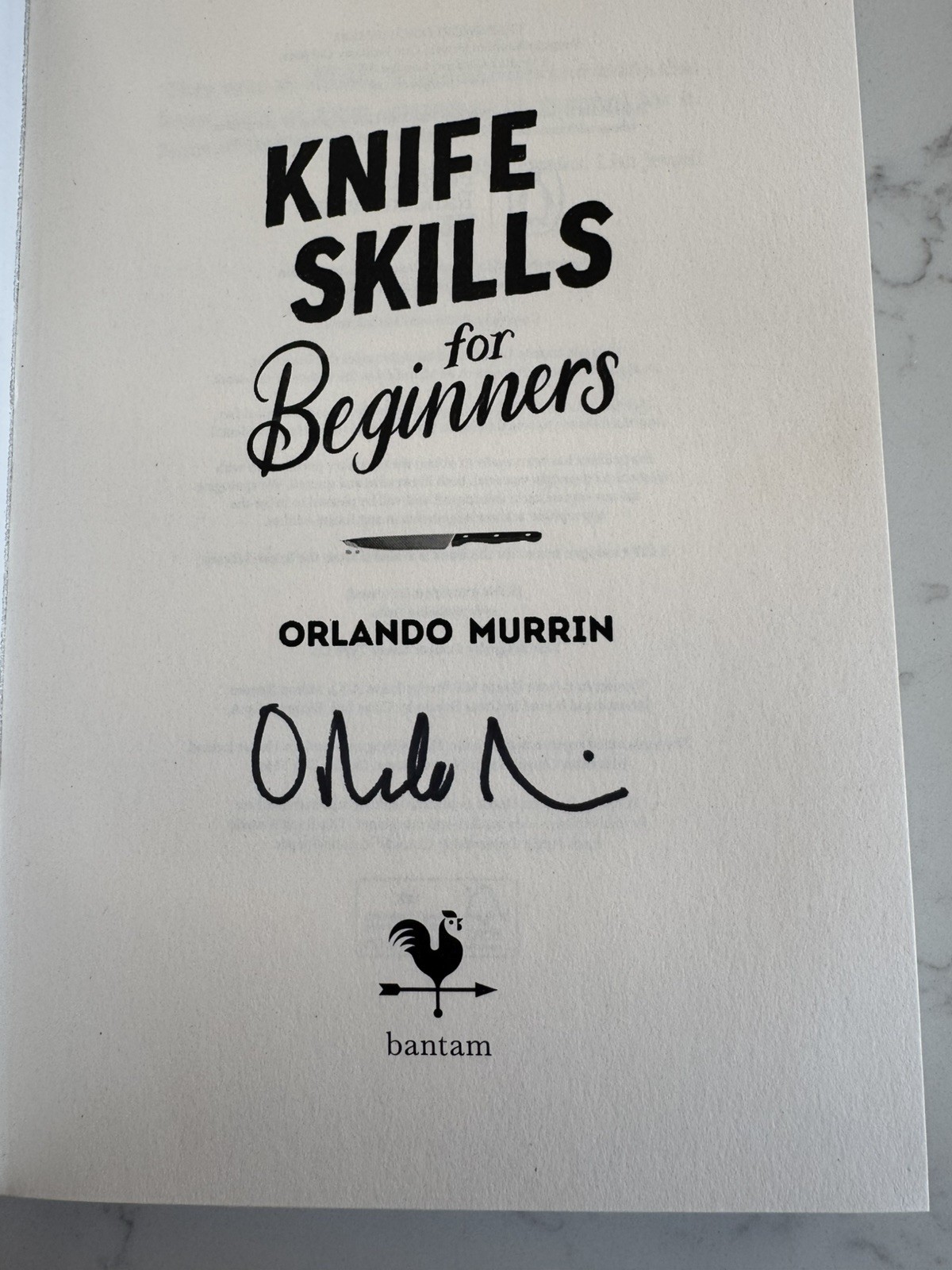 Knife Skills for Beginners: Orlando Murrin signed HardBack book
