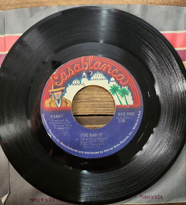FANNY - I've Had It / The First Time - 45 RPM 7'' Record 1974 CASABLANCA