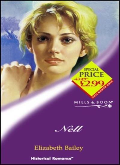 Nell - Historical Romance by Elizabeth Bailey - Mills & Boon