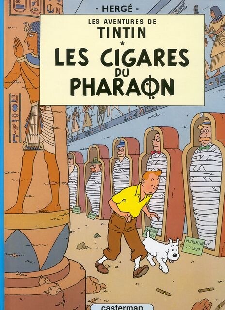 Herge / Les Aventures De Tintin 04. Les Cigares Du Pharaon /