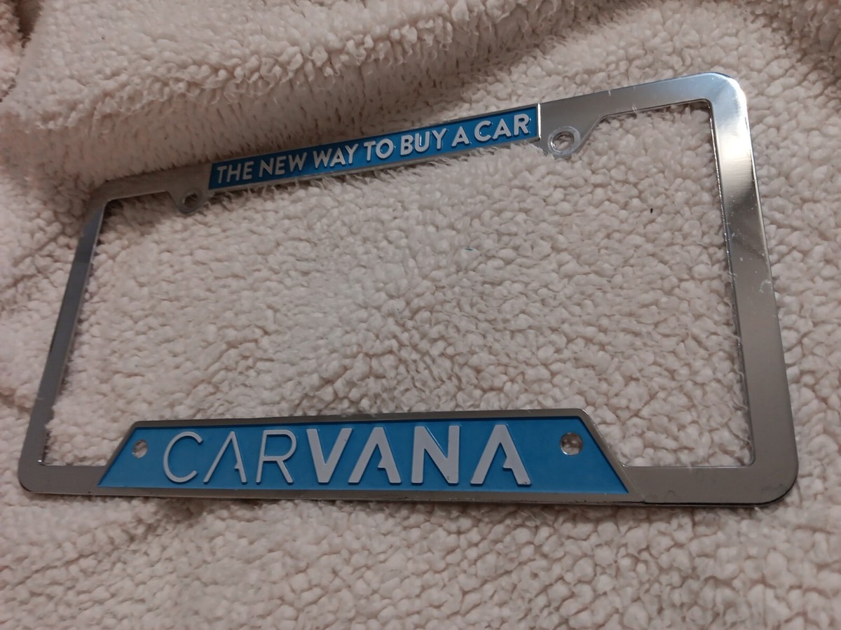 CARVANA LICENSE CAR PLATE CHROME METAL FRAME THE NEW WAY TO BUY A 