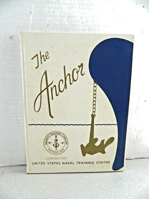 THE ANCHOR~ COMPANY 008 US NAVAL TRAINING CENTER