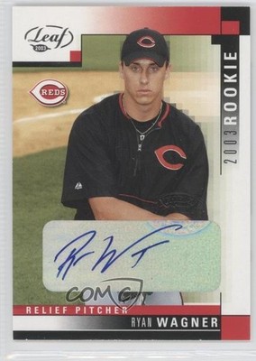 2003 Leaf Auto 20/100 Ryan Wagner #327 Rookie Auto RC 0v1
