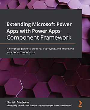 Extending Microsoft Power Apps with - Paperback, by Naglekar Danish - Very Good