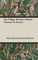 Mary Russell Russell Mitford | Our Village | Taschenbuch | Englisch (2006)