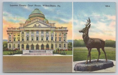 Luzerne Co Courthouse Wilkes-Barre PA Linen Postcard Mebane Deer Statue