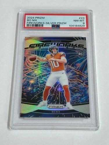 2024 Prizm Bo Nix FIREWORKS SILVER PRIZM ROOKIE (RC) PSA 8 Denver Broncos #23