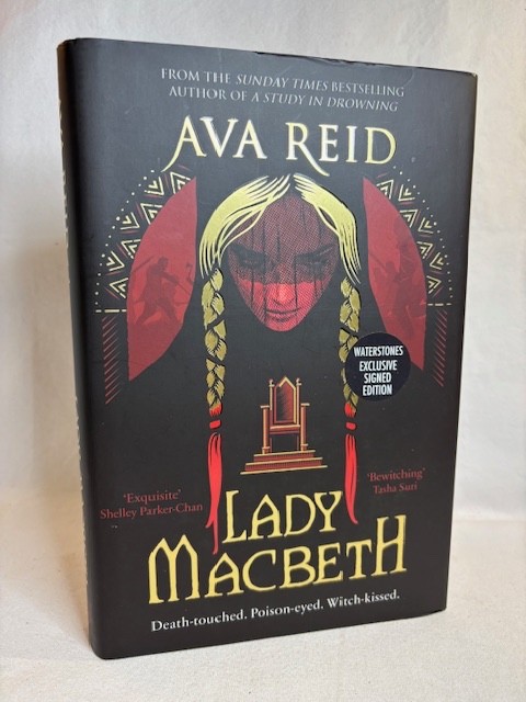 Ava Reid, Lady Macbeth, hardcover Waterstones SIGNED exclusive 2024 1st