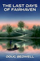 Doug Bedwell | The Last Days Of Fairhaven | Taschenbuch | Englisch (2022)
