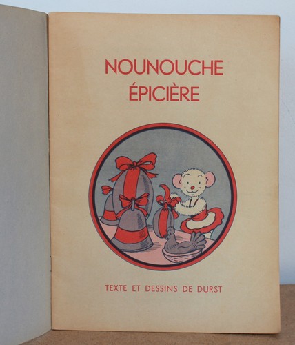 Nounouche épicière Texte et dessins de Durst ND (année 50/60) Nounouche N°27 - Imagen 4 de 5
