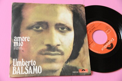 Umberto Balsamo 7'' Amore Mio Original 1973 Mint Never Played