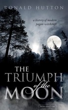 The Triumph of the Moon by Ronald  Hutton (Paperback