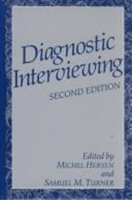 Diagnostic Interviewing Hardcover Samuel M. Turner