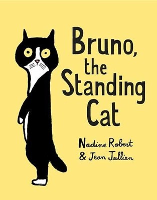 Bruno, the Standing Cat Buch Random House Books for Young Readers