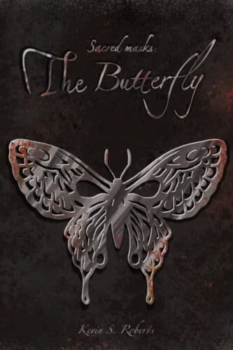 Heilige Masken: Der Schmetterling von Kevin S Roberts - neues Exemplar - 9798375043418 - Bild 1 von 1