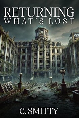 Returning What's Lost by Cheryl Smith Paperback Book