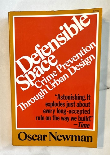 Defensible Space - Kriminalprävention durch Städtebau. von Oscar Newman PB 1973
