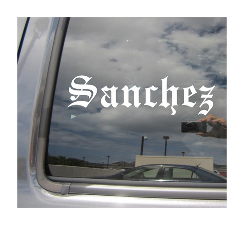 Sánchez - Antiguo Apellido Inglés Coche Vinilo Calcomanía Ventana Pegatina 22013 - Imagen 1 de 2