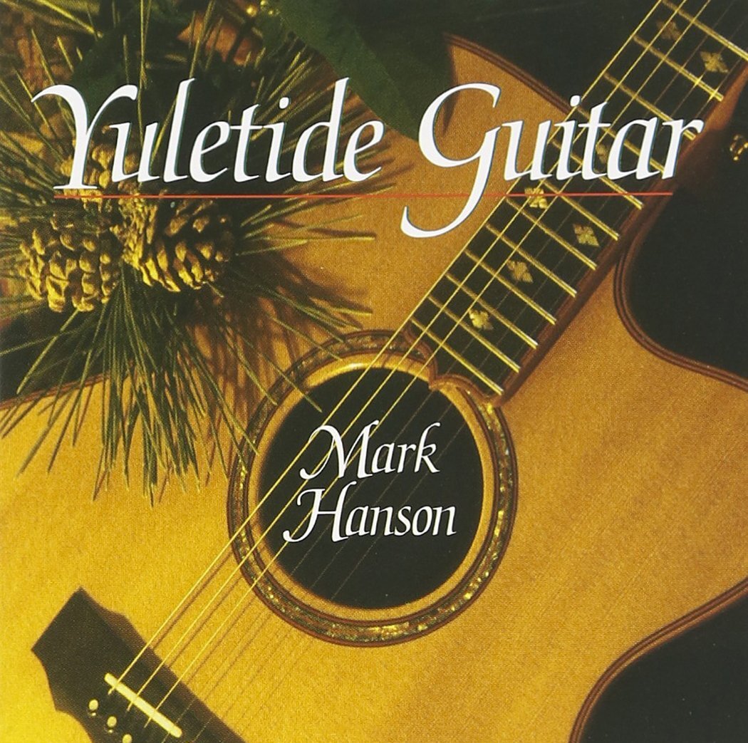 Mark Hanson Yuletide Guitar (CD)