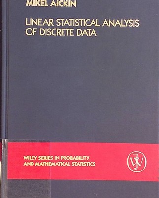 Linear Statistical Analysis of Discrete Data Probability & Mathematical Statisti
