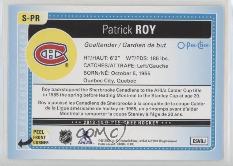 2013-14 O-Pee-Chee Stickers Patrick Roy #S-PR HOF - Image 2 of 2