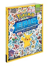 Pok mon Epic Sticker Collection 2nd Edition: from Kanto to Galar