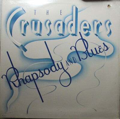 Soul Sealed Lp The Crusaders Rhapsody & Blues On Mca - Sealed / Sealed (Hole Pun