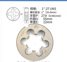 1Pcs HSS Right Hand Die 1"-27UNS Dies Threading 1 - 27 UNS