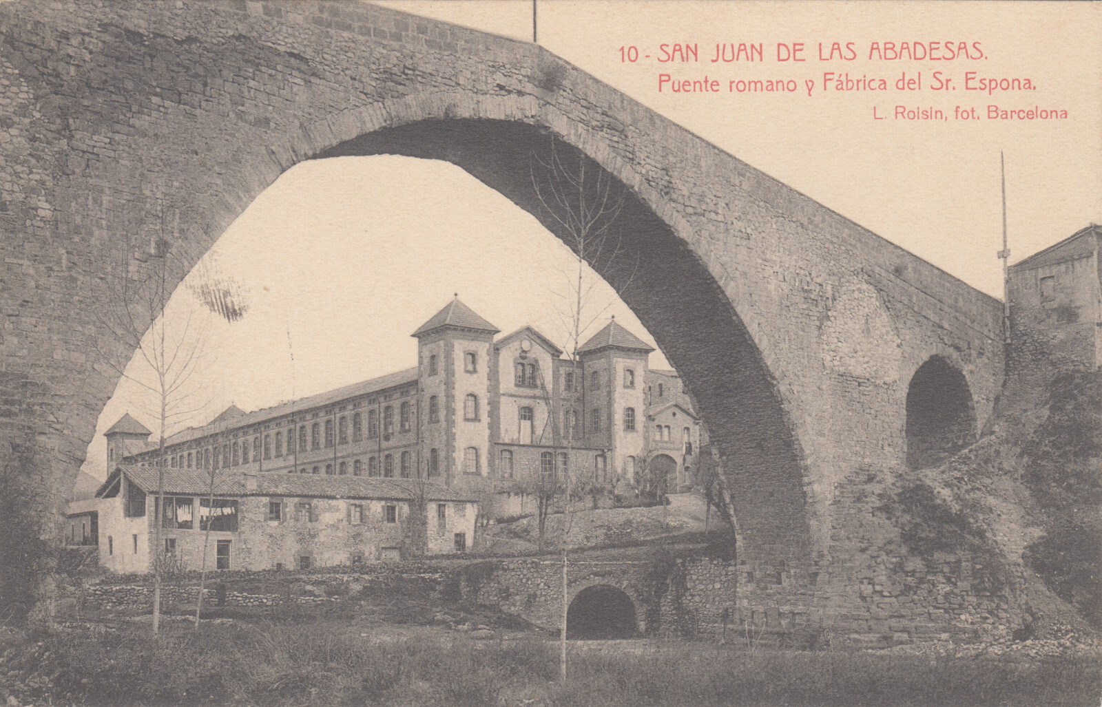 Postal San John Of The Abbesses - Bridge And Factory Sr. Estepona - L ...