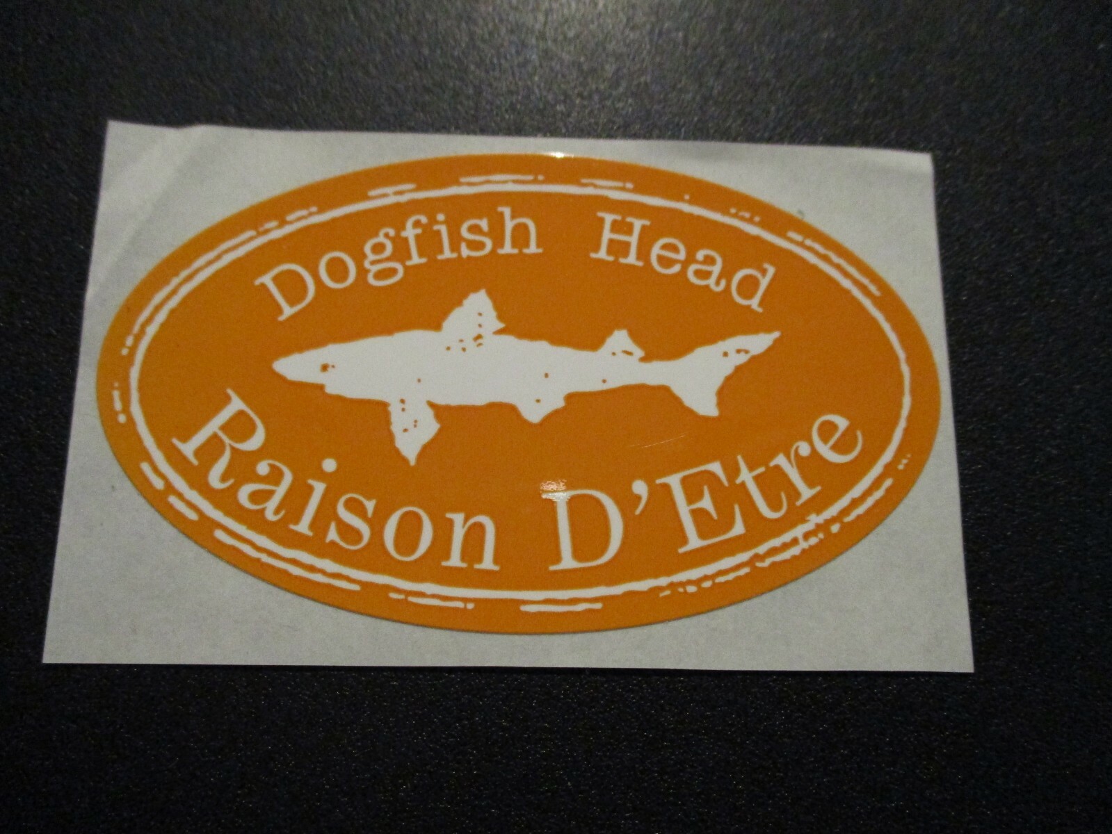 DOGFISH HEAD Raison D'Etre Orange tap STICKER decal craft beer dog fish brewery