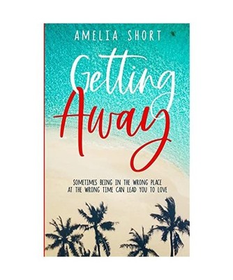 Getting Away, Amelia Short