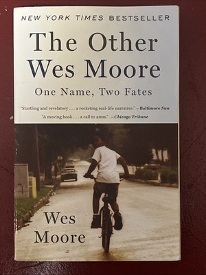 The Other Wes Moore: One Name, Two Fates Book New