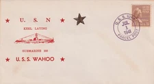 1941 USS Wahoo SS-238 Keel Laid p/m USS Iuka Parcel Post canx (N8160)