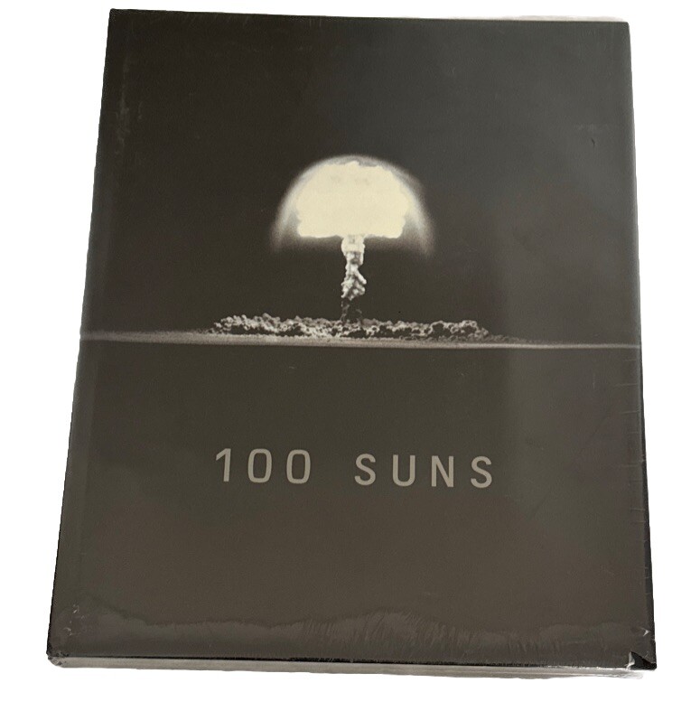 100 Suns 1945-1962 - Michael Light Atomic Art / Photography 1st Ed New & Sealed