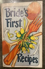 Bride’s First Recipes By Irena Chalmers Vintage Paperback Cookbook 1975