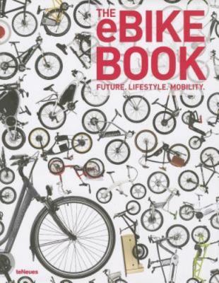 The eBike Book - 9783832797010, teNeues Editor, hardcover, new